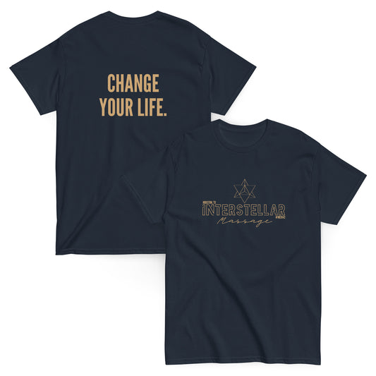 Change Your Life. Interstellar Massage T-Shirt